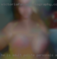 He is adult polite personals and well mannered near Kimberley.